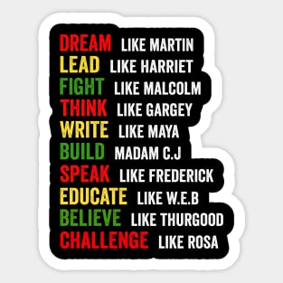 Dream Like Martin Lead Like Harriet Black History Month Gift Sticker